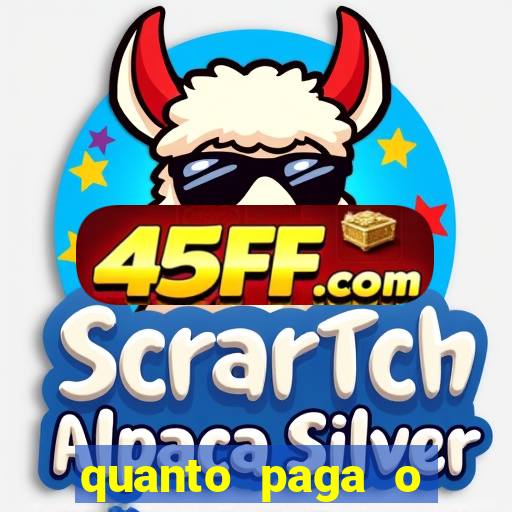 quanto paga o duque da quina